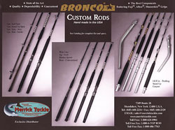 Bronco Custom Rods