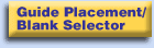 Guide Placement Selector